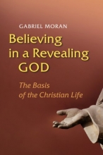 Cover art for Believing in a Revealing God: The Basis of the Christian Life