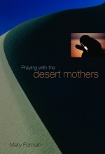 Cover art for Praying with the Desert Mothers
