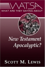 Cover art for What Are They Saying About New Testament Apocalyptic?