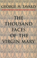 Cover art for The Thousand Faces of the Virgin Mary (Zacchaeus Studies: Theology)
