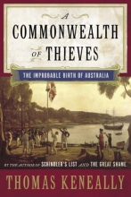 Cover art for A Commonwealth of Thieves: The Improbable Birth of Australia
