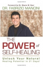 Cover art for The Power of Self-Healing: Unlock Your Natural Healing Potential in 21 Days!