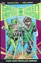 Cover art for Green Lantern - Green Arrow: The Collection: Volume Two: More Hard-Traveling Heroes