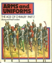 Cover art for Arms and Uniforms: the Age of Chivalry Part 2