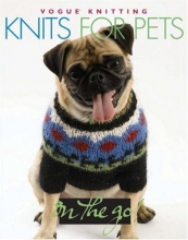 Cover art for Vogue Knitting on the Go! Knits for Pets