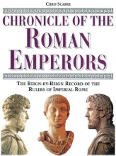 Cover art for Chronicle of the Roman Emperors: The Reign-by-Reign Record of the Rulers of Imperial Rome (The Chronicles Series)