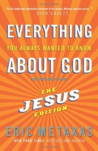 Cover art for Everything You Always Wanted to Know About God: The Jesus Edition
