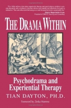Cover art for The Drama Within: Psychodrama and Experiential Therapy