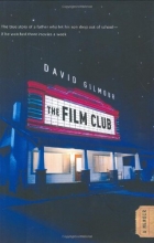 Cover art for The Film Club: A Memoir