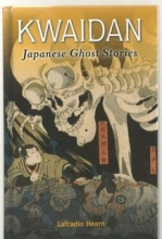 Cover art for Kwaidan: Japanese Ghost Stories
