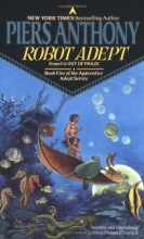 Cover art for Robot Adept (Series Starter, Apprentice Adept #5)