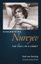 Cover art for Remembering Nureyev: The Trail of a Comet