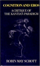 Cover art for Cognition and Eros: A Critique of the Kantian Paradigm