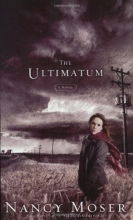 Cover art for The Ultimatum (Steadfast Series #2)