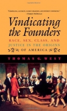 Cover art for Vindicating the Founders: Race, Sex, Class, and Justice in the Origins of America