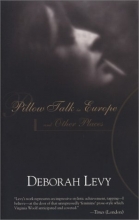 Cover art for Pillow Talk in Europe and Other Places (Lannan Selection)