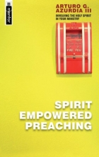 Cover art for Spirit Empowered Preaching: Involving the Holy Spirit in Your Ministry (Mentor)