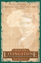 Cover art for David Livingstone: The Truth Behind the Legend