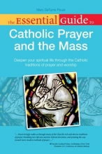 Cover art for The Essential Guide to Catholic Prayer and the Mass