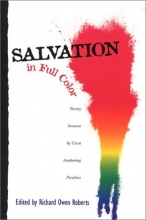 Cover art for Salvation in Full Color: Twenty Sermons by Great Awakening Preachers