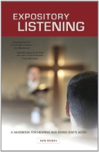Cover art for Expository Listening: A Practical Handbook for Hearing and Doing Gods Word
