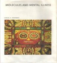 Cover art for Molecules and Mental Illness (Scientific American Library)