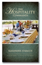 Cover art for The Hospitality Commands: Building Loving Christian Community: Building Bridges to Friends and Neighbors