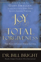Cover art for The Joy of Total Forgiveness: The Key to Guilt-Free Living (The Joy of Knowing God, Book 5)
