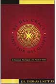 Cover art for By His Grace and For His Glory: A Historical, Theological, and Practical Study of the Doctrines Of Grace in Baptist Life