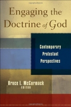 Cover art for Engaging the Doctrine of God: Contemporary Protestant Perspectives