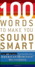 Cover art for 100 Words To Make You Sound Smart