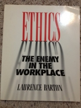 Cover art for Ethics: The Enemy in the Workplace