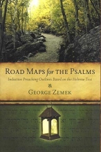 Cover art for Road Maps for the Psalms: Inductive Preaching Outlines Based on the Hebrew Text