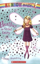 Cover art for Heather the Violet Fairy (Rainbow Magic #7)