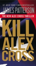 Cover art for Kill Alex Cross (Alex Cross #18)