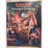 Cover art for Sewing for the Holidays (Singer Sewing Reference Library)