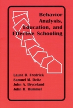 Cover art for Behavior Analysis, Education, and Effective Schooling