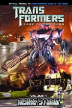 Cover art for Transformers: Dark of the Moon: Rising Storm Volume 1 (Transformers: Dark of the Moon Movie Prequel)