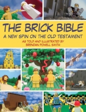 Cover art for The Brick Bible: A New Spin on the Old Testament