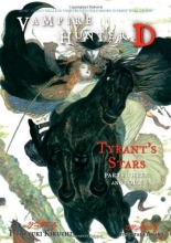 Cover art for Vampire Hunter D Volume 17: Tyrant's Stars Parts 3 & 4