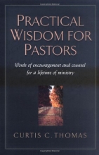 Cover art for Practical Wisdom for Pastors: Words of Encouragement and Counsel for a Lifetime of Ministry