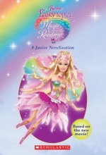 Cover art for Magic Of The Rainbow (Barbie Fairytopia (Scholastic))