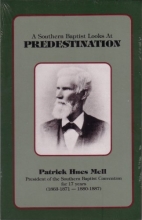 Cover art for A Southern Baptist Looks at Predestination