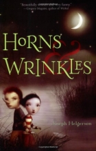 Cover art for Horns and Wrinkles
