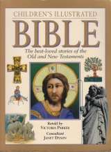 Cover art for Children's Illustrated Bible The Best Loved Stories of the Old and New Testaments