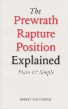 Cover art for The Prewrath Rapture Position Explained: Plain and Simple