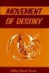Cover art for Movement of Destiny