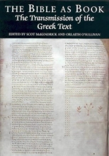 Cover art for The Bible as Book: The Transmission of the Greek Text