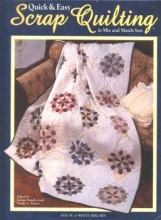 Cover art for Quick & Easy Scrap Quilting in Mix and Match Sets