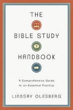 Cover art for The Bible Study Handbook: A Comprehensive Guide to an Essential Practice